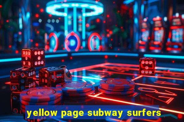 yellow page subway surfers